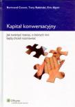 Kapitał konwersacyjny. Autor: Cesvet Bertrand, Babiński Tony, Eric Alper. Dadada.pl Okładka książki Kapitał konwersacyjny