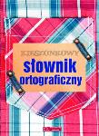 Kieszonkowy słownik ortograficzny (kratka). Autor: praca zbiorowa. Dadada.pl Okładka książki Kieszonkowy słownik ortograficzny (kratka)