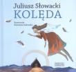 Okładka książki Kolęda. Juliusz Słowacki