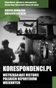 Korespondenci.pl. Autor: Kowalska Dorota, Rogacin Wojciech. Dadada.pl Okładka książki Korespondenci.pl