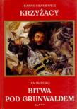 Krzyżacy - Bitwa Pod Grunwaldem mały EXLIBRIS. Autor: Matejko Jan. Dadada.pl Okładka książki Krzyżacy - Bitwa Pod Grunwaldem mały EXLIBRIS