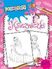 Okładka książki Księżniczki. Pokoloruj