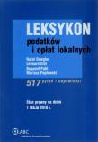 Leksykon podatków i opłat lokalnych. Autor: Dowgier Rafał, Etel Leonard, Pahl Bogumił, Popławski Mariusz. Dadada.pl Okładka książki Leksykon podatków i opłat lokalnych