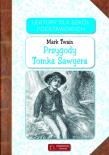 Lektury - Przygody Tomka Sawyera. Autor: Twain Mark. Dadada.pl Okładka książki Lektury - Przygody Tomka Sawyera