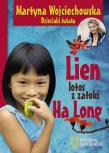 Lien Lotos z zatoki Long. Autor: Martyna Wojciechowska. Dadada.pl Okładka książki Lien Lotos z zatoki Long