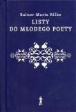 Listy do młodego poety. Autor: Rilke Rainer Maria. Dadada.pl Okładka książki Listy do młodego poety
