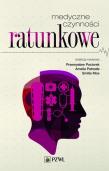 Medyczne czynności ratunkowe. Autor: Paciorek Przemysław. Dadada.pl Okładka książki Medyczne czynności ratunkowe