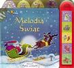 Melodia Świąt. Autor: Taplin Sam, Anna Luraschi (ilustr.). Dadada.pl Okładka książki Melodia Świąt