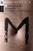 Mężczyzna też człowiek. Autor: Wojciech Eichelberger. Dadada.pl Okładka książki Mężczyzna też człowiek