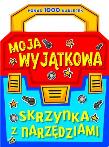 Okładka książki Moja wyjątkowa skrzynka z narzędziami