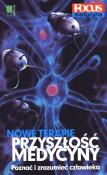 Okładka książki Nowe terapie  Przyszłość medycyny