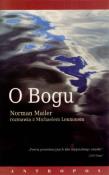 O Bogu. Norman Mailer rozmawia z Michaelem Lennone. Autor: Norman Mailer, Michael Lennon. Dadada.pl Okładka książki O Bogu. Norman Mailer rozmawia z Michaelem Lennone