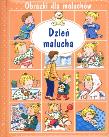 Obrazki dla maluchów - Dzień malucha. Autor: Beaumont Emilie, Nathalie Belineau. Dadada.pl Okładka książki Obrazki dla maluchów - Dzień malucha