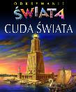 Odkrywanie świata - Cuda świata TW. Autor: Bouet Marie-Laure, Beaumont Emilie, Simon Philippe. Dadada.pl Okładka książki Odkrywanie świata - Cuda świata TW