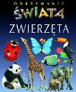 Odkrywanie świata - Zwierzęta TW. Autor: Beaumont Emilie, Boukobza Laurence. Dadada.pl Okładka książki Odkrywanie świata - Zwierzęta TW