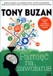 Pamięć na zawołanie. Autor: Tony Buzan. Dadada.pl Okładka książki Pamięć na zawołanie