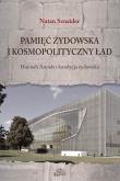 Okładka książki Pamięć żydowska i kosmopolityczny ład