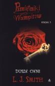 Okładka książki Pamiętniki wampirów Księga 3 Dusze cieni