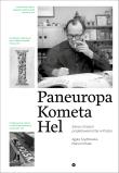 Paneuropa, Kometa, Hel. Szkice z historii projektowania liter w Polsce. Autor: Misiak Marian, Szydłowska Agata. Dadada.pl Okładka książki Paneuropa, Kometa, Hel. Szkice z historii projektowania liter w Polsce
