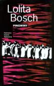 Pingwiny. Autor: Bosch Lolita. Dadada.pl Okładka książki Pingwiny