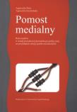 Okładka książki Pomost medialny