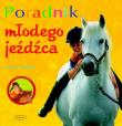 Okładka książki Poradnik młodego jeźdźca