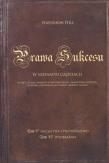 Prawa Sukcesu. W szesnastu częściach. Tom 5. Inicjatywa i przywództwo. Tom 6. Wyobraźnia. Autor: Napoleon Hill. Dadada.pl Okładka książki Prawa Sukcesu. W szesnastu częściach. Tom 5. Inicjatywa i przywództwo. Tom 6. Wyobraźnia