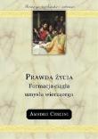 Okładka książki Prawda życia. Formacja ciągła umysłu wierzącego