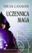 Prequel Trylogii Czarnego Maga. Uczennica maga br.. Autor: Canavan Trudi. Dadada.pl Okładka książki Prequel Trylogii Czarnego Maga. Uczennica maga br.