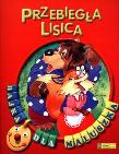 Okładka książki Przebiegła lisica. Bajka dla maluszka