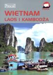 Przewodnik ilustrowany - Wietnam, Laos i Kambodża. Autor: Armbrecht Jason, Calvert Brian. Dadada.pl Okładka książki Przewodnik ilustrowany - Wietnam, Laos i Kambodża