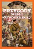 Okładka książki Przygody w Legii Cudzoziemskiej Tom 2