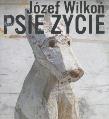 Psie życie HOKUS-POKUS. Autor: Wilkoń Józef. Dadada.pl Okładka książki Psie życie HOKUS-POKUS