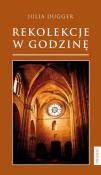 Okładka książki Rekolekcje w godzinę