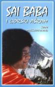Sai Baba i górski Aśram. Autor: Sai Baba. Dadada.pl Okładka książki Sai Baba i górski Aśram