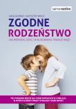 Samo Sedno - Zgodne rodzeństwo. Jak wspierać.... Autor: Natalia Minge, Krzysztof Minge. Dadada.pl Okładka książki Samo Sedno - Zgodne rodzeństwo. Jak wspierać...