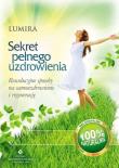 Sekret pełnego uzdrowienia. Autor: Lumira. Dadada.pl Okładka książki Sekret pełnego uzdrowienia