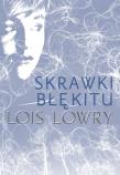 Skrawki błękitu. Autor: Lowry Lois. Dadada.pl Okładka książki Skrawki błękitu