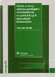 Okładka książki Status prawny członka spółdzielni mieszkaniowej w spółdzielczych stosunkach lokatorskich