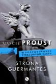 Strona Guermantes. Autor: Proust Marcel. Dadada.pl Okładka książki Strona Guermantes