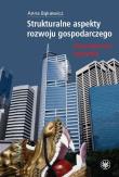 Strukturalne aspekty rozwoju gospodarczego. Autor: Anna Bąkiewicz. Dadada.pl Okładka książki Strukturalne aspekty rozwoju gospodarczego