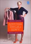 Szefowa swojej szafy. Autor: Monika Jurczyk-Rusiłko. Dadada.pl Okładka książki Szefowa swojej szafy