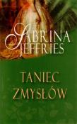 Taniec zmysłów. Autor: Jeffries Sabrina. Dadada.pl Okładka książki Taniec zmysłów