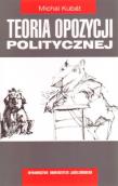 Okładka książki Teoria opozycji politycznej