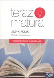 Teraz matura 2015 Język polski Vademecum Exam Preparation. Autor: Marianna Gutowska, Maria Merska, Zofia Kołos. Dadada.pl Okładka książki Teraz matura 2015 Język polski Vademecum Exam Preparation