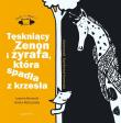 Tęskniący Zenon i żyrafa, która spadła z krzesła. Autor: Aneta Ryfczyńska, Berendt Joanna. Dadada.pl Okładka książki Tęskniący Zenon i żyrafa, która spadła z krzesła