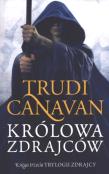 Trylogia zdrajcy T3 - Królowa zdrajców br. Autor: Canavan Trudi. Dadada.pl Okładka książki Trylogia zdrajcy T3 - Królowa zdrajców br