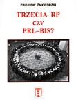 Okładka książki Trzecia RP czy PRL-bis?