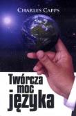 Okładka książki Twórcza moc języka