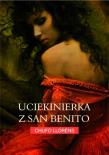 Okładka książki Uciekinierka z San Benito w.2010